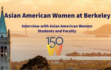 Screenshot of opening slide of "Asian American Women at Berkeley" video